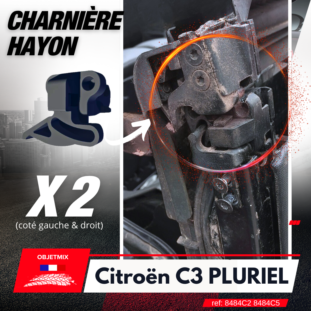 Kit 2 Charnières Hayon - CITROEN C3 PLURIEL - Gauche & Droit